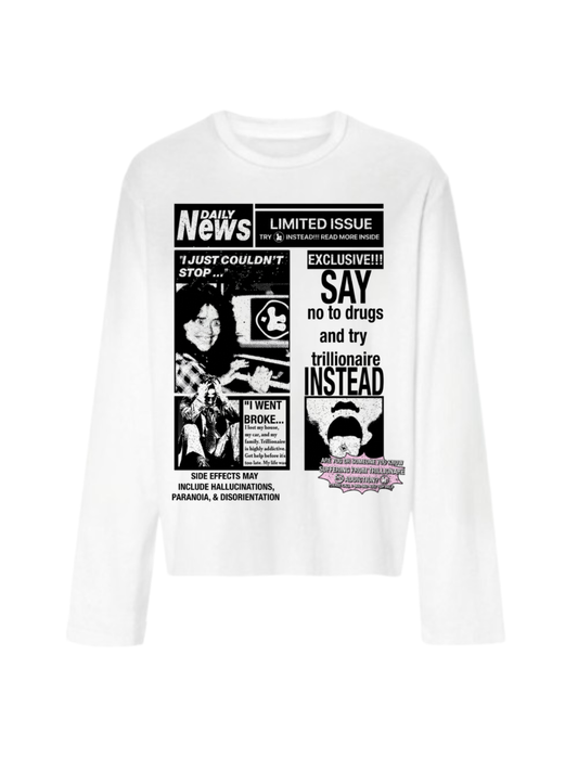 DON'T DO DRUGS LONGSLEEVE